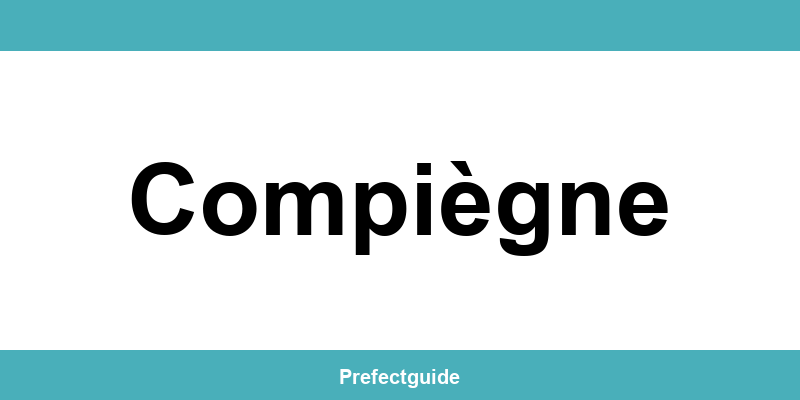 Contact et téléphone de la préfecture à Compiègne