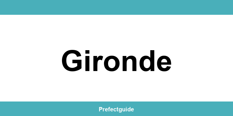 Contact et téléphone de la préfecture à Gironde