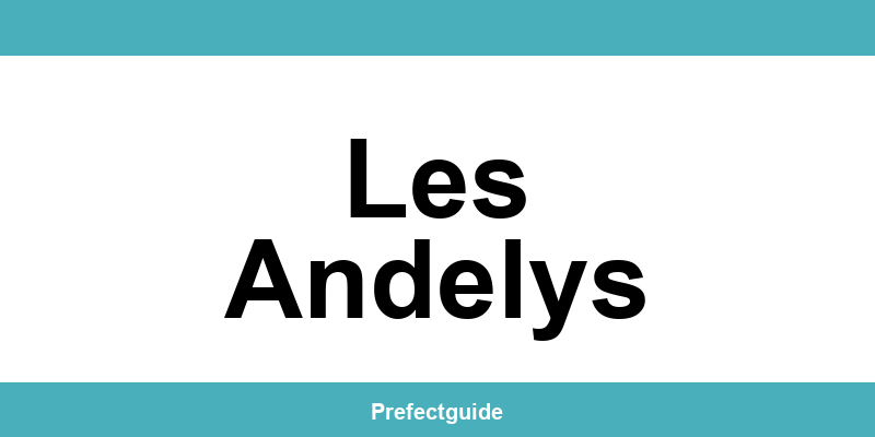 Contact et téléphone de la préfecture à Les Andelys