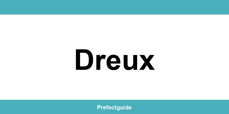 Contact et téléphone de la préfecture à Dreux