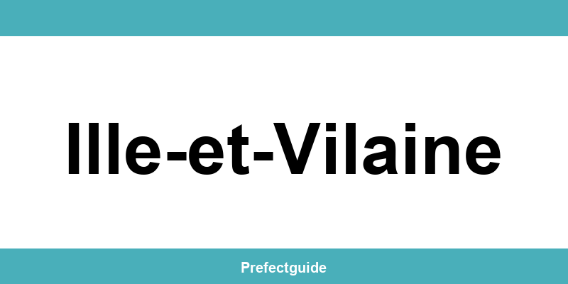 Contact et téléphone de la préfecture à Ille-et-Vilaine